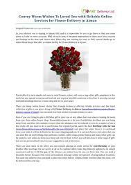 Maybe you would like to learn more about one of these? Convey Warm Wishes To Loved One With Reliable Online Services For Flower Delivery In Ajman