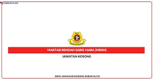 Permohonan jawatan kosong pegawai perkhidmatan pendidikan gred dg41 (guru mara) hendaklah dibuat secara online ataupun atas talian sahaja melalui portal apps.mara.gov.my. Maktab Rendah Sains Mara Mrsm Jawatan Kosong