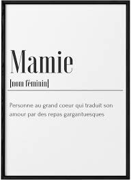 Affiche Definition Mamie Ideal Pour Offrir L Afficherie Proverbes Et Citations Citation Rigolote Texte Pour Maman