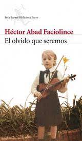 Nada graba tan fijamente alguna cosa a nuestra memoria como el deseo de olvidarla. Frases De El Olvido Que Seremos