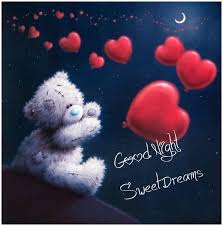 Sweet Dream Teddy Bear Heart Good Night Sweet Dreams Good Night Images Good Night Sweet Dreams Good Night Greetings Good Night Image