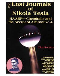 Experiments with alternate currents of high potential and high frequency. The Lost Journals Of Nikola Tesla Haarp By Kevin Logan Issuu