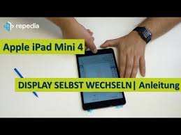 Apple Ipad Mini 4 Display Selbst Wechseln Reparatur Anleitung Tutorial Deutsch Youtube