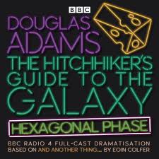 The Hitchhiker S Guide To The Galaxy Hexagonal Phase And Another Thing Audiobook Mp3 Guide To The Galaxy Hitchhikers Guide To The Galaxy The Hitchhiker
