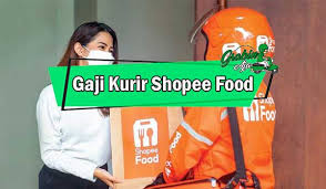 Serta beberapa pengalaman kerja kurir lazada kami, akan kami bahas disini hingga. Gaji Kurir Shopee Food 2021 Perhitungan Skema Insentif Grabinaja
