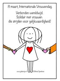 Internationale vrouwendag staat elk jaar op 8 maart in het teken van strijdbaarheid en het gevoel van solidariteit van vrouwen overal ter wereld, meestal aan de hand van een specifiek thema. 8 Maart Internationale Vrouwendag Verbonden Wereldwijd Solidair Met Vrouwen Die Strijden Voor Gelijkwaardigheid Jabber Ware Woorden Lieve Teksten Woorden