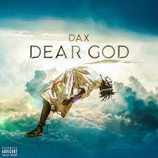 Listen to songs of this musical artist dax (rapper) or buy album of him/her on amazon. Dax Dear God Album Dax 2020