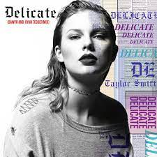 Taylor Swift Sawyr Ryan Tedder Delicate Sawyr And Ryan Tedder Mix Lyrics Genius Lyrics