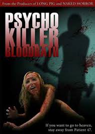 Psycho porn bloodbath (2011) watch online