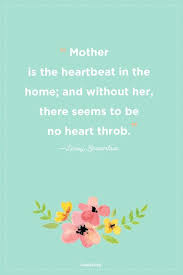 By being yourself, you put something wonderful in the world that was not there before. 56 Best Mothers Day Quotes And Poems Meaningful Happy Mother S Day Sayings