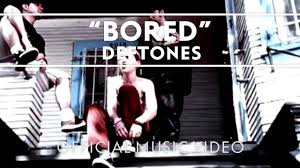 Deftones Bored Official Music Video Lista De Reproduccion Music Videos Youtube Videos Music Music