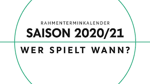 Aktuelle meldungen, termine und ergebnisse, tabelle, mannschaften, torjäger. Saison 2020 2021 Startet Mit Dfb Pokal