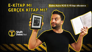 E Kitap Mi Gercek Kitap Mi Kobo Aura H2o Inceleme Youtube