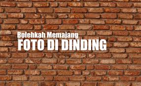 Hukum Memajang Foto Di Dinding