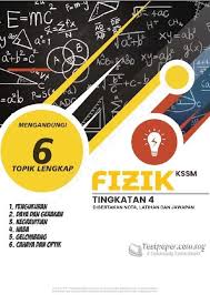 Maybe you would like to learn more about one of these? 6 Topik Lengkap Fizik Tingkatan 4 Kssm Sumber Pendidikan Facebook