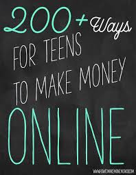 For example, teens should know when and where it is appropriate to post personal information and also be extremely cautious when giving out a social security number. 200 Ways To Make Money Online As A Teenager 2018 Howtomakemoneyasakid Com