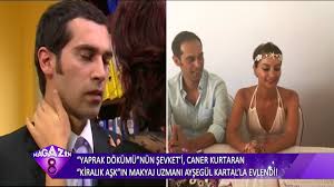 Yaprak Dokumunun Sevket I Caner Kurtaran Kiralik Ask In Makyaj Uzmani Aysegul Kartal La Evlendi Youtube