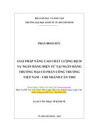 Luận Văn Nâng Cao Chất Lượng Dịch Vụ Ngân Hàng Điện Tử Tại Vietinbank | PDF