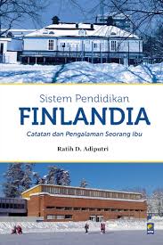 Finland oo ku qoran luqadaadasoomaali finlandia en tu idiomaespañol Sistem Pendidikan Finlandia Book By Ratih D Adiputri Gramedia Digital
