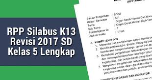 Pada kesempatan kali ini saya akan bagikan silabus sma kurikulum 2013 ini secara lengkap untuk guru kelas x, xi, xii semua mata pelajaran. Rpp Silabus K13 Revisi 2017 Sd Kelas 5 Lengkap Biologizone