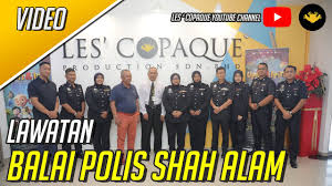 Balai polis bahagian siasatan dan penguatkuasaan trafik, ipd ampang jaya. Lawatan Dari Balai Polis Shah Alam Ke Les Copaque Production Youtube