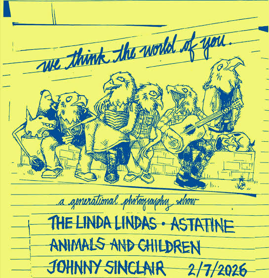 DS Show Review: We Think The World of You: A Generational Photography Show  with the Linda Lindas, Astatine, and more at the Center For The Arts Eagle  Rock (Eagle Rock, CA 2/7/2026)