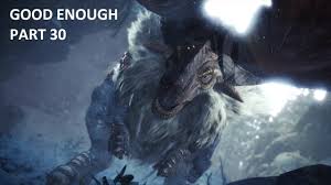 Synonyms there's no stopping someone. A Good Enough Playthrough Of Monster Hunter World Iceborne Part 30 There S Game Audio Yay Youtube