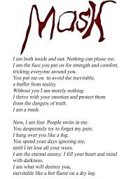 We sing, but oh the clay is vile. Mask Poems