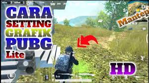 Cara Setting Hd Graphics Pubg Mobile Lite Youtube