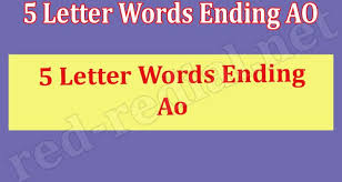 The modern alphabet with 26 letters started … 5 Letter Words Ending Ao June List Of All The Hints