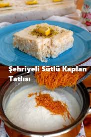Sehriyeli Sutlu Kaplan Tatlisi 2020 Gida Yemek Sanati Yemek