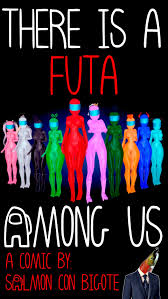 Theres a Futa Among Us – SalmonConBigote - Comics Porno