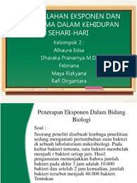 Check spelling or type a new query. Permasalahan Eksponen Dan Logaritma Dalam Kehidupan Sehari Hari