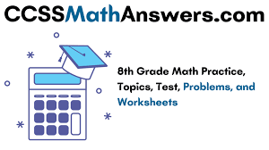 Spin big wheel probability lesson info circle graph worksheets pdf. 8th Grade Math Practice Topics Test Problems And Worksheets Ccss Math Answers