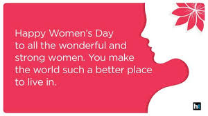 Taking time out of the workday to observe the occasion underscores the importance of the holiday. Happy Women S Day 2020 Wishes Quotes Images Cards Messages And Greetings Hindustan Times