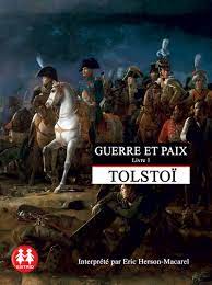 Lorsque la guerre éclate, andré et pierre partent au front délaissant natacha qui, pour l'effort de guerre, décide de s'occuper des malheureux. Livre Audio Guerre Et Paix De Leon Tolstoi Sixtrid
