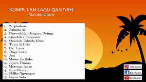 Ada 20 gudang lagu qasidah terbaru, klik salah satu untuk download lagu mudah dan cepat. Kumpulan Lagu Qasidah Maluku Utara Part 2 Youtube