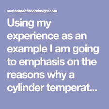 Reason Why Exhaust Outlet Temperature Of An Engine Cylinder Unit Maybe Higher Than Other Units Marine And Offshore Insight In 2020 The Unit Temperatures Cylinder