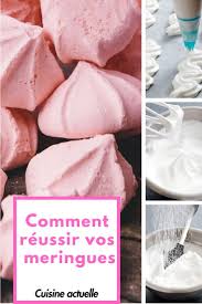 Comment Cuire Les Meringues Et Le Secret Pour Les Reussir A Coup Sur Gateaux Et Desserts Dessert Gateau Bonbon