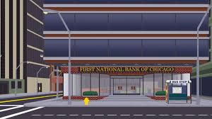 111 likes · 1 talking about this. First National Bank Of Chicago South Park Archives Fandom