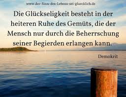 Spruche Schone Spruche Zitate Gluck Sinndeslebens Dersinndeslebens Sinndeslebensfinden Sinndeslebens Spruche Und Zi Gluck Zitate Zitate Sinn Des Lebens