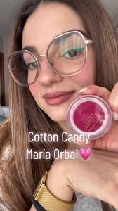 Colorete Cotton Candy de María Orbai: Mi Favorito