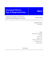 Să verifice funcţionarea sistemului de lumini şi de semnalizare, a instalaţiei de. Pdf Conceptual Pilots By Type Of Marginalised Area Pilot 2 Integration Strategies For Urban Poor Areas And Disadvantaged Communities