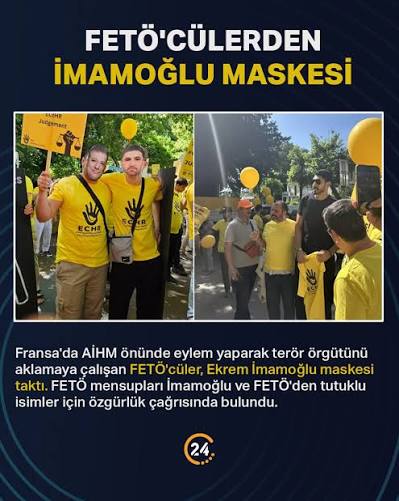 FETÖ'CÜLERDEN EKREM İMAMOĞLU MASKESİ Fransa'da AİHM önünde eylem yaparak  terör örgütünü aklamaya çalışan ve aralarından Enes Kanter'in de olduğu FETÖ'cüler  Ekrem İmamoğlu maskesi taktı. FETÖ mensupları İmamoğlu ve FETÖ'den tutuklu  isimler için