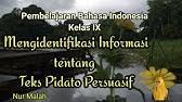 26 mei 2020 25 mei 2020 eyoni maisa pendapat positif. Mengidentifikasi Pidato Persuasif Bahasa Indonesia Pjj Youtube