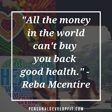 175 Quotes About Health Health Is Wealth