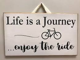 It is a vinyl sticker that is easy to put onto almost any smooth surface and really brings a room together adding the perfect amount of decoration. Life Is A Journey Enjoy The Ride Sign Inspirational Motivating Gift Stay Present Ebay