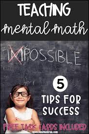 How To Get Astonishing Results Teaching Mental Math In 2020 Mental Math Elementary Math Classroom Teaching Math