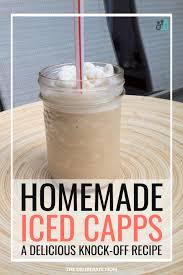 Homemade Iced Capps Tim Hortons Copycat Recipe