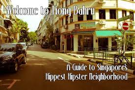 singapore s hippest hipster neighborhood the neighbourhood singapore singapore airlines